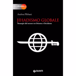 ISBN Jihadismo globale, ITA, Libro in brossura, 144 pagine