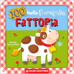 ISBN 100 belle Finestrelle Fattoria, ITA, Copertina rigida, 16 pagine