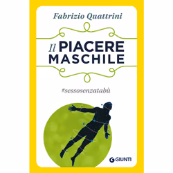 ISBN Il piacere maschile, ITA, Libro in brossura, 240 pagine