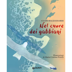ISBN Nel cuore dei gabbiani, ITA, Copertina rigida, 112 pagine