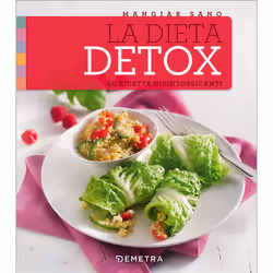 ISBN La dieta detox, ITA, Copertina rigida, 128 pagine