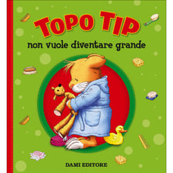 ISBN Topo Tip non vuole diventare grande