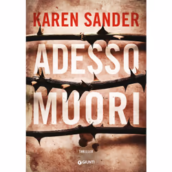 ISBN Adesso muori, ITA, Libro in brossura, 416 pagine