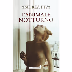 ISBN L'animale notturno, ITA, 336 pagine