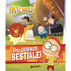 ISBN Atchoo! Una giornata bestiale!