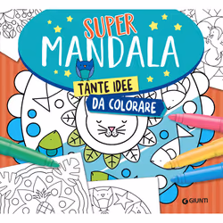 ISBN Supermandala. Tante idee da colorare, ITA, Libro in brossura, 48 pagine