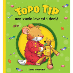 ISBN Topo Tip non vuole lavarsi i denti