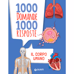 ISBN Il corpo umano, ITA, Libro in brossura, 224 pagine
