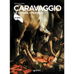 ISBN Caravaggio. Le origini, i modelli