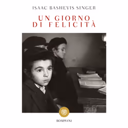 ISBN Un giorno di felicità, ITA, Libro in brossura, 192 pagine