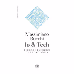 ISBN Io e Tech, ITA, Libro in brossura, 128 pagine