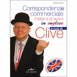 ISBN Corrispondenza commerciale, d'affari e di lavoro in inglese, ITA, Libro in brossura, 256 pagine