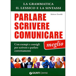 ISBN Parlare scrivere comunicare meglio