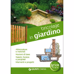 ISBN Bricolage in giardino, ITA, Libro in brossura, 96 pagine