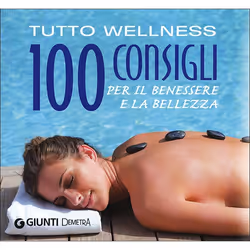 ISBN Tutto Wellness, ITA, Libro in brossura, 288 pagine