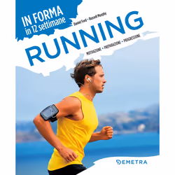 ISBN Running. In forma in 12 settimane, ITA, Libro in brossura, 144 pagine