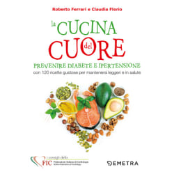 ISBN La cucina del cuore. Prevenire diabete e ipertensione