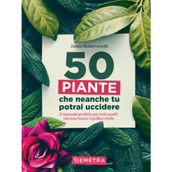 ISBN 50 piante che neanche tu potrai uccidere