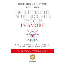 ISBN Non perderti in un bicchier d'acqua in amore