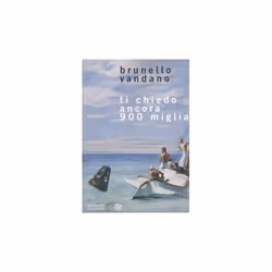 ISBN Ti chiedo ancora 900 miglia, ITA