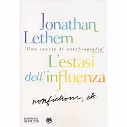 ISBN L' estasi dell'influenza. Non-fiction, etc., ITA, Libro in brossura, 610 pagine
