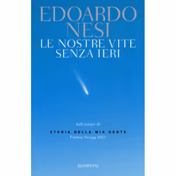 ISBN Le nostre vite senza ieri, ITA, Libro in brossura, 160 pagine