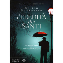 ISBN L' eredità dei Santi. Un nuovo caso per il commissario Piazzi