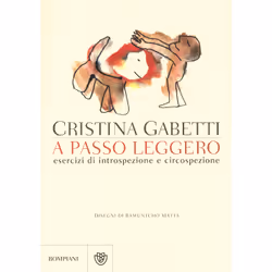 ISBN A passo leggero. Esercizi di introspezione e circospezione, ITA, Libro in brossura, 214 pagine