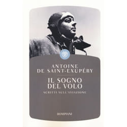 ISBN Il sogno del volo. Scritti sull'aviazione