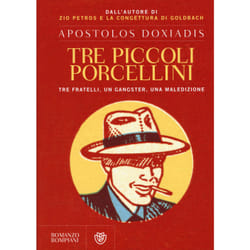 ISBN Tre piccoli porcellini. Tre fratelli, un gangster, una maledizione