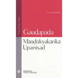 ISBN Mândûkyakârikâ upanisad. Testo sanscrito a fronte