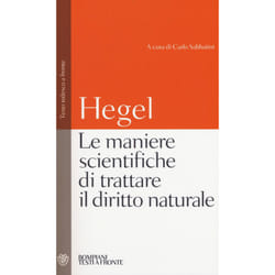 ISBN Le maniere scientifiche di trattare il diritto naturale. Testo tedesco a fronte