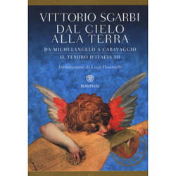 ISBN Dal cielo alla terra. Da Michelangelo a Caravaggio. Il tesoro d'Italia