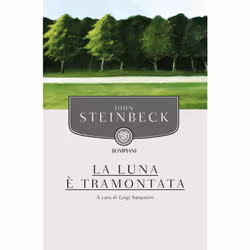 ISBN La luna è tramontata, ITA, Libro in brossura, 176 pagine