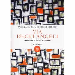 ISBN Via degli Angeli, ITA, Copertina rigida, 240 pagine