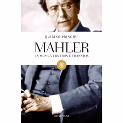 ISBN Mahler. La musica tra Eros e Thanatos, ITA, Libro in brossura, 1040 pagine