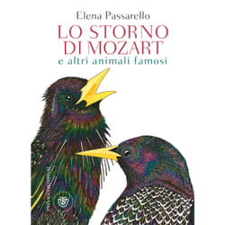 ISBN Lo storno di Mozart e altri animali famosi
