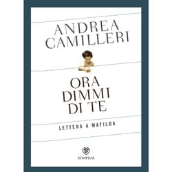 ISBN Ora dimmi di te. Lettera a Matilda