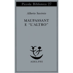 ISBN Maupassant e “l’Altro” libro Romanzo letterario ITA 127 pagine