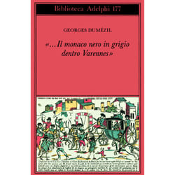 ISBN « Il monaco nero in grigio dentro Varennes» libro Romanzo letterario ITA 149 pagine