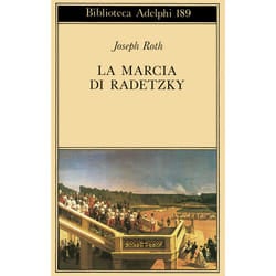 ISBN La Marcia di Radetzky libro Romanzo letterario ITA 424 pagine