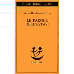 ISBN Le parole dell’estasi libro ITA 198 pagine