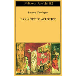 ISBN Il cornetto acustico libro Romanzo letterario ITA 182 pagine
