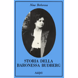 ISBN Storia della baronessa Budberg, Romanzo letterario, ITA, 422 pagine
