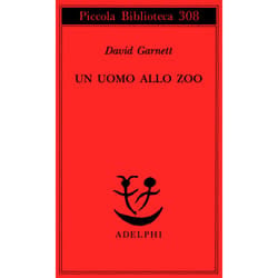 ISBN Un uomo allo zoo libro Romanzo letterario ITA 106 pagine