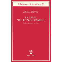 ISBN La luna nel pozzo cosmico libro Filosofia ITA 530 pagine