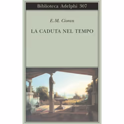 ISBN La caduta nel tempo, Romanzo letterario, ITA, 131 pagine