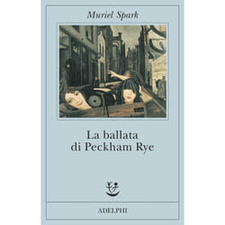 ISBN La ballata di Peckham Rye libro Romanzo letterario ITA 155 pagine