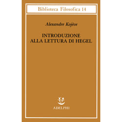 ISBN Introduzione alla lettura di Hegel libro Filosofia ITA 770 pagine