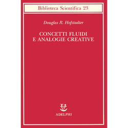 ISBN Concetti fluidi e analogie creative libro Scienza e natura ITA 586 pagine